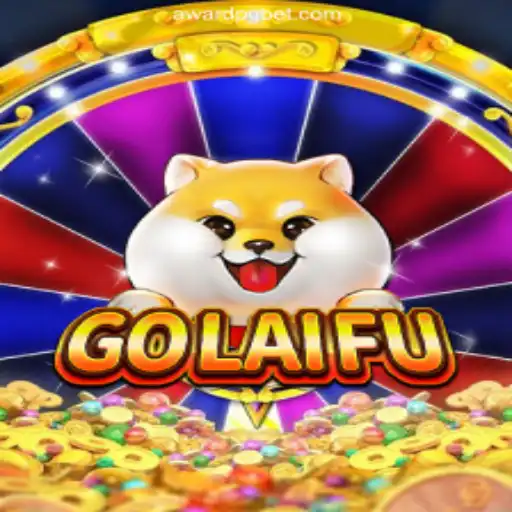 Discover the Exciting World of GoLaiFu: A Comprehensive Guide